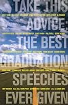 Take This Advice: The Best Graduation Speeches Ever Given