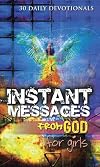 INSTANT MESSAGES FROM GOD FOR GIRLS