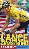 Lance Armstrong: A Biography