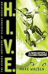 H.I.V.E.: Higher Institute of Villainous Education