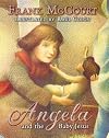 Angela and the Baby Jesus