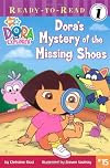 Dora's Mystery of the Missing Shoes (Dora the Explorer Ready-to-Read)