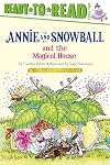 Annie and Snowball and the Magical House
