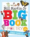 The Bill Martin Jr Big Book of Poetry