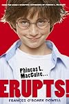 Phineas L. MacGuire . . . Erupts!: The First Experiment (From the Highly Scientific Notebooks of Phineas L. MacGuire)