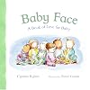 Baby Face: A Book of Love for Baby
