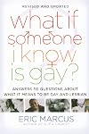 What If Someone I Know Is Gay?: Answers to Questions About What It Means to Be Gay and Lesbian (2nd, Revised Edition)