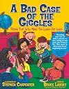 A Bad Case Of The Giggles : Kids Pick the Funniest Poems, Book #2