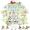 A Busy Day at the Farm