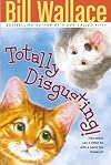 Totally Disgusting!