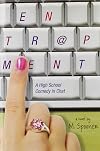 Entrapment: A High School Comedy in Chat