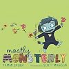 Mostly Monsterly