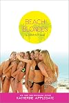 Beach Blondes: June Dreams, July's Promise, August Magic