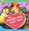 The Wonder Pets Love You!
