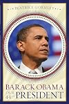 Barack Obama: Our 44th President