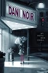 Dani Noir