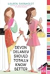 Devon Delaney Should Totally Know Better