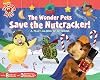 The Wonder Pets Save the Nutcracker!: A Play-Along Storybook