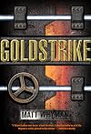 Goldstrike: A Thriller (Carl Hobbes Thriller)