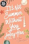 It's Not Summer Without You