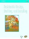 Residential Design, Drafting, and Detailing (Drafting and Design)