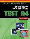 ASE Test Preparation-A4, Suspension and Steering, 4th Ed.