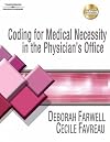 Coding for Medical Necessity in the Physician's Office