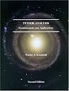 Tensor Analysis - Fundamentals and Applications