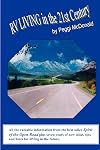 RV Living in the 21st Century: The Essential Reference Guide for ALL RVers