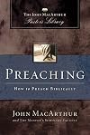 Preaching: How to Preach Biblically (MacArthur Pastor's Library) (John MacArthur Pastor's Library)
