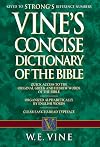 Vine's Concise Dictionary Of Bible Words Nelson's Concise Series