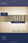 Acts: The Spread of the Gospel (MacArthur Bible Studies)