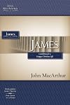 James: Guidelines for a Happy Christian Life (MacArthur Bible Studies)