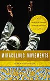 Miraculous Movements: How Hundreds of Thousands of Muslims Are Falling in Love with Jesus