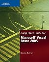 Jump Start Guide for Microsoft Visual Basic 2005