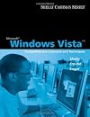 Microsoft Windows Vista: Comprehensive Concepts and Techniques (Shelly Cashman Seies)