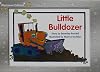 Rigby PM Platinum Collection: Individual Student Edition Yellow (Levels 6-8) Little Bulldozer