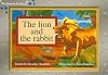 The Lion and the Rabbit