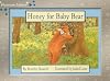 Honey for Baby Bear