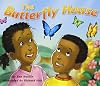 The Butterfly House (Rigby Flying Colors)