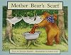 Mother Bear's Scarf