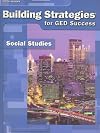 Building Strategies for GED Success: Social Studies