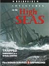 Adventures on the High Seas: Trapped Undersea in a Steel Coffin
