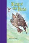 King of the Birds (Rigby PM Stars Bridge Books)