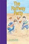 The Halfway Party (Rigby PM Stars Bridge Books)