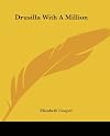 Drusilla with a Million