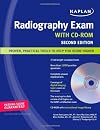 Kaplan Radiography Exam with CD-ROM