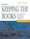 Keeping the Books: Basic Recordkeeping and Accounting for the Successful Small Business