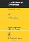 Gaussian Measures in Banach Spaces