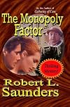 The Monopoly Factor
